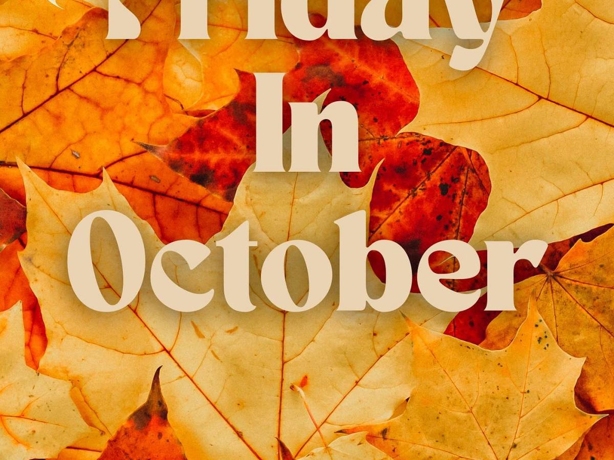 A Friday In&nbsp;October