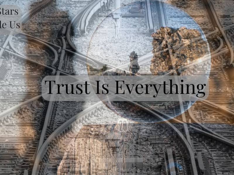 Trust Is Everything